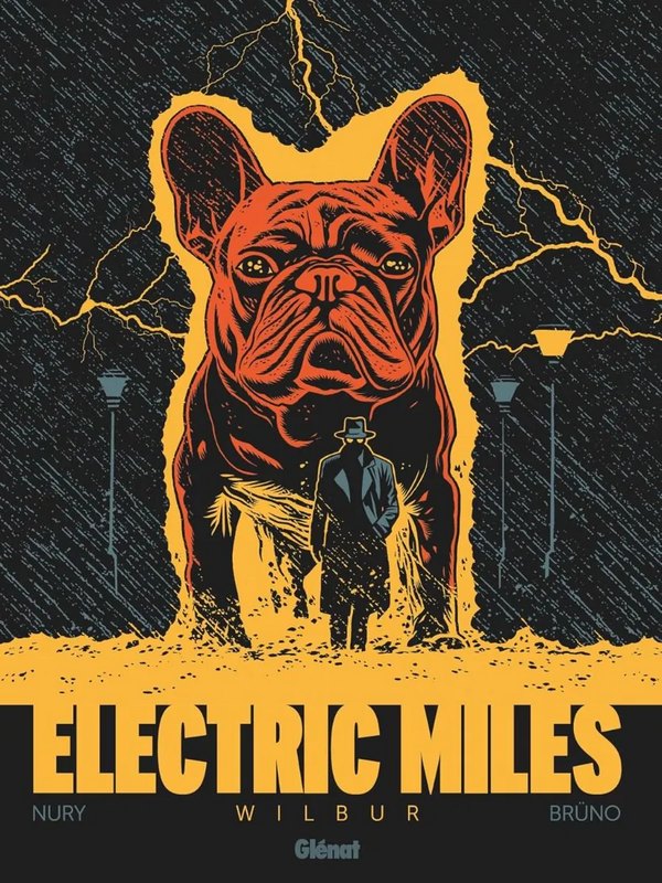 Electric Miles (édition collector n&b) tome 1 - Wilbur